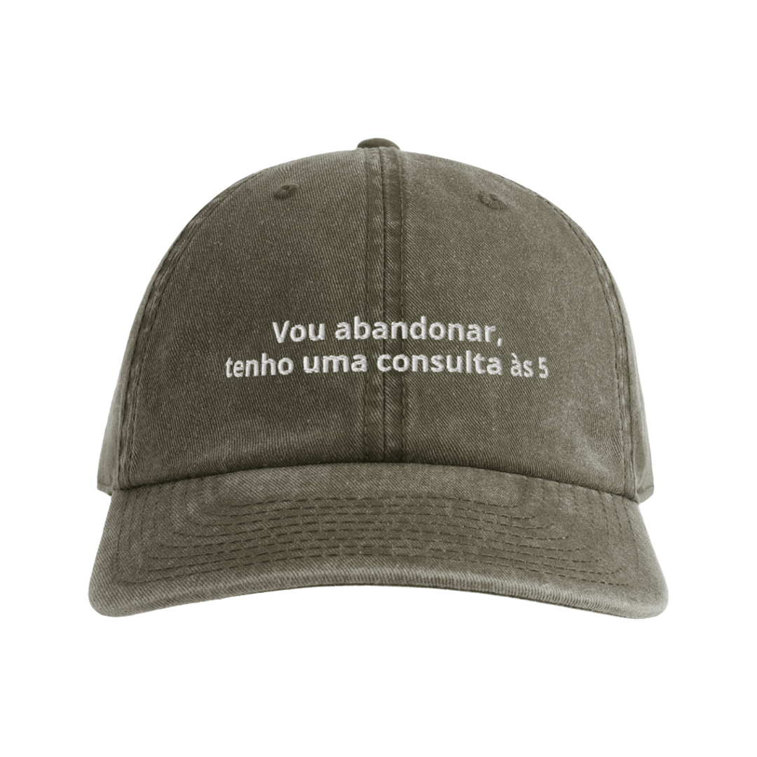 Vou abandonar, tenho uma consulta às 5