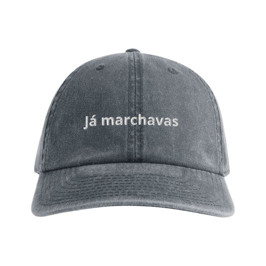 Já marchavas