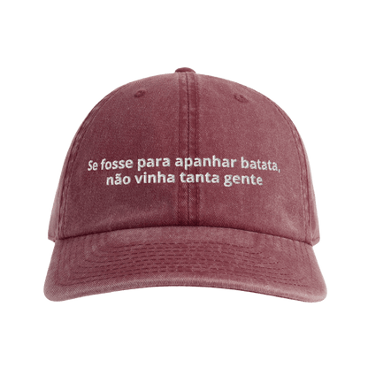 Se fosse para apanhar batata