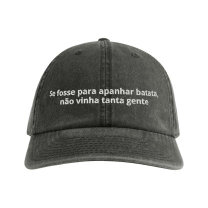 Se fosse para apanhar batata